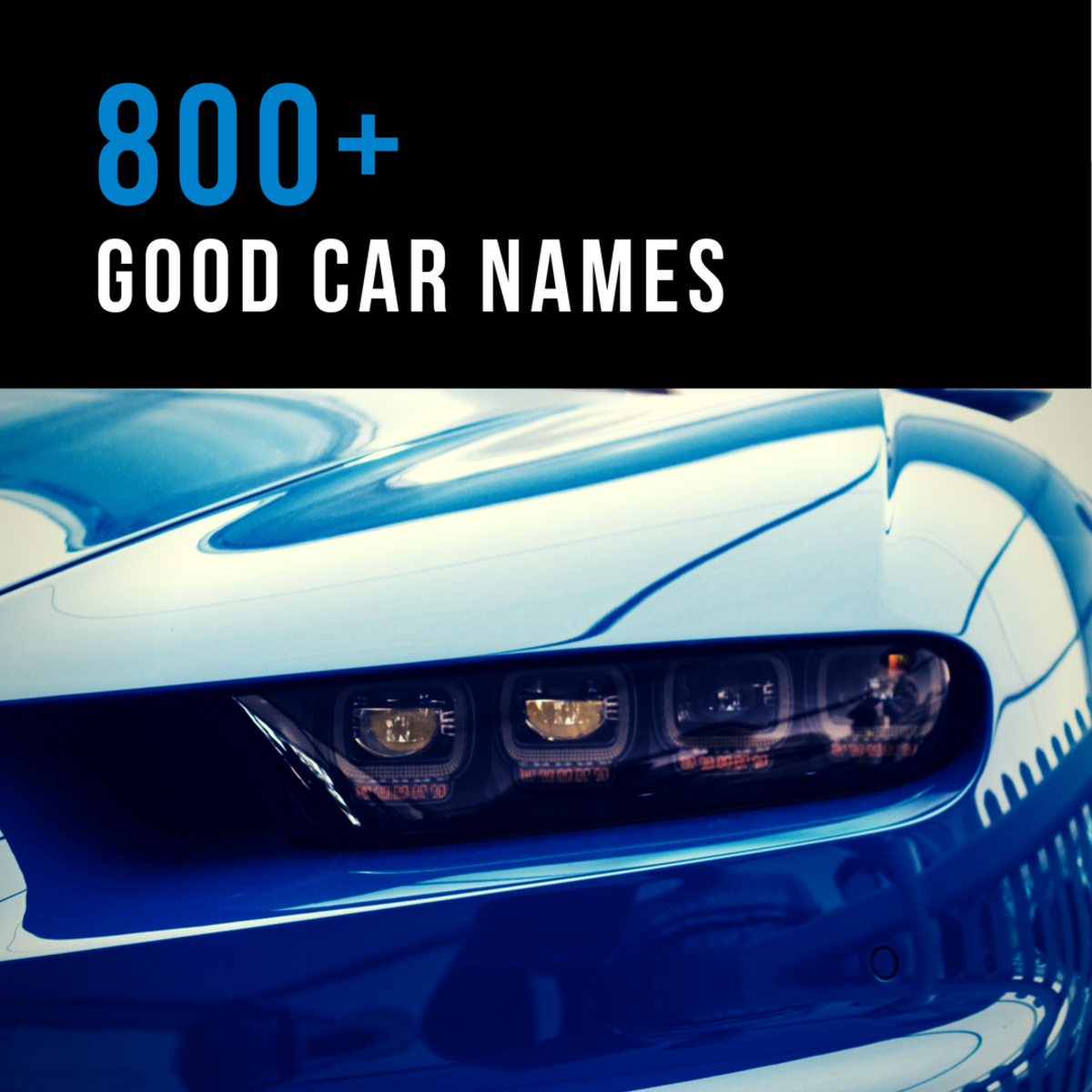 800 Good Car Names Based On Color Style Personality More AxleAddict