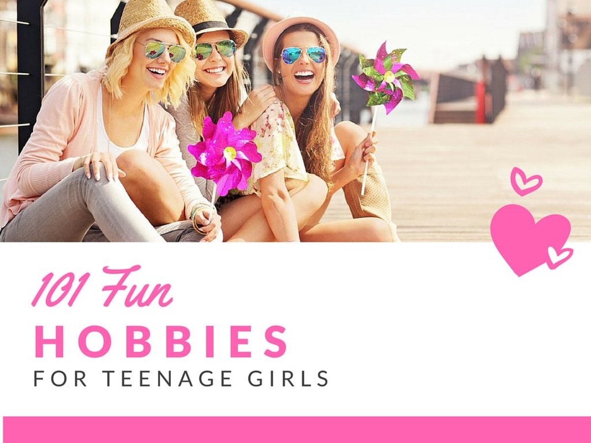 101 Fun Hobbies for Teenage Girls