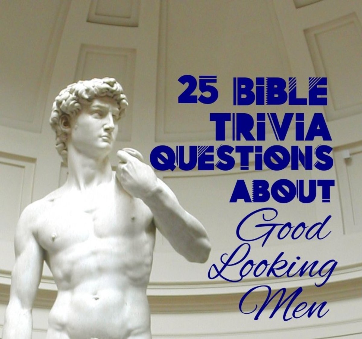 Look no further for fun and flirty Bible trivia!