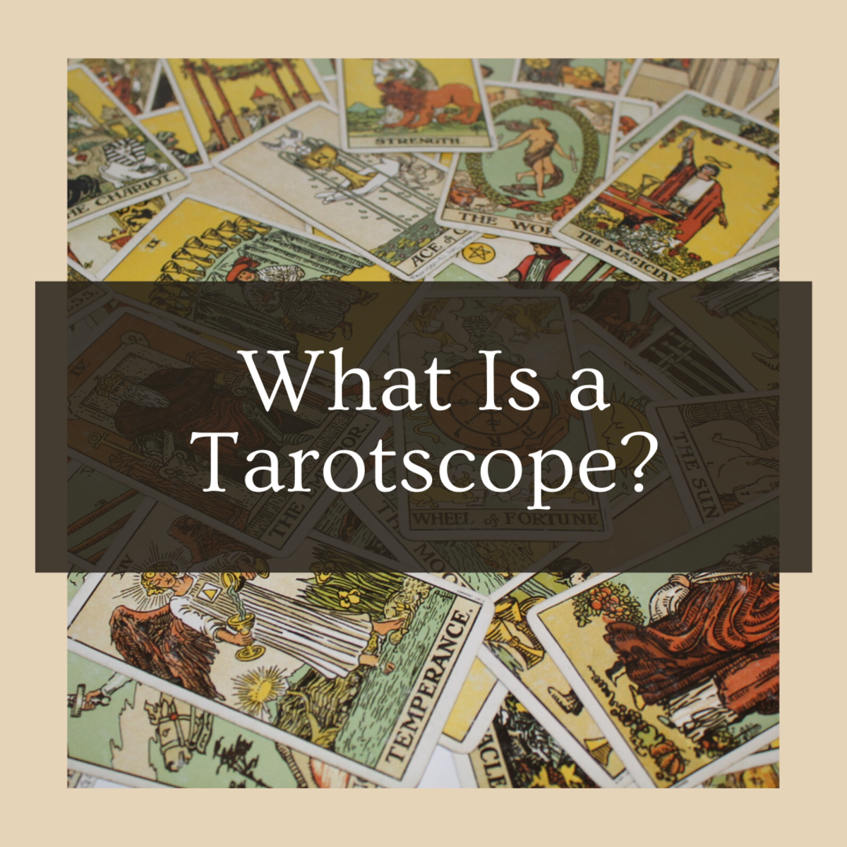 What Is a Tarotscope?