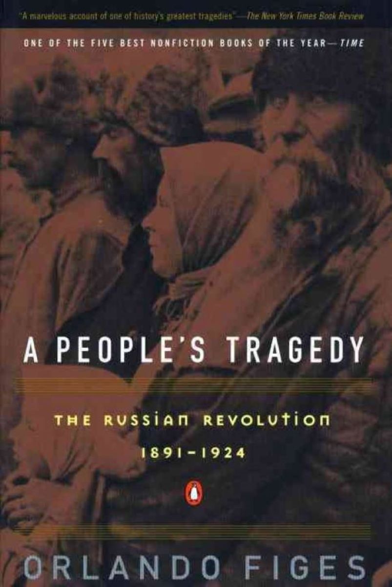 Review A People S Tragedy The Russian Revolution 1891 1924 Owlcation Education