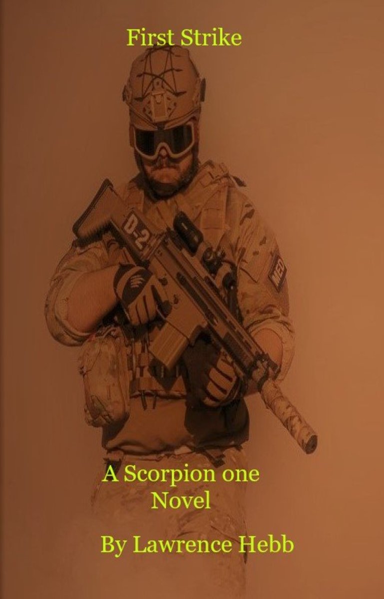 Scorpion One, First Strike, 