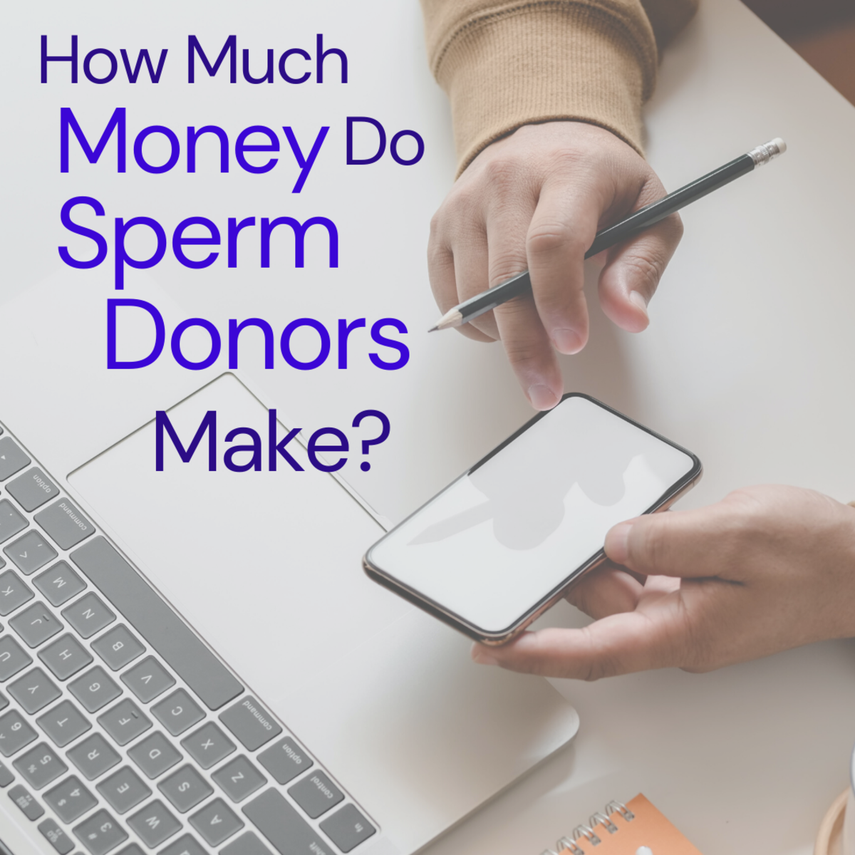How much money can you make by becoming a sperm donor?