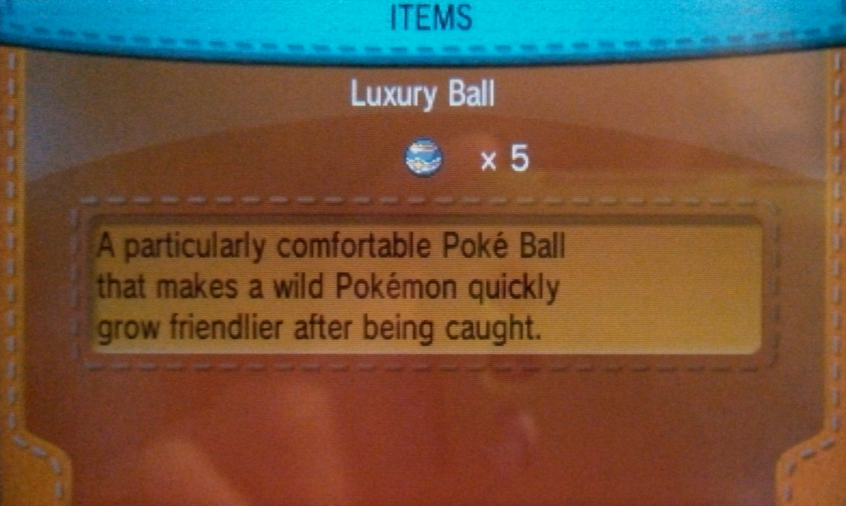 Luxury Balls are expensive, but make newly captured Pokémon more friendly.