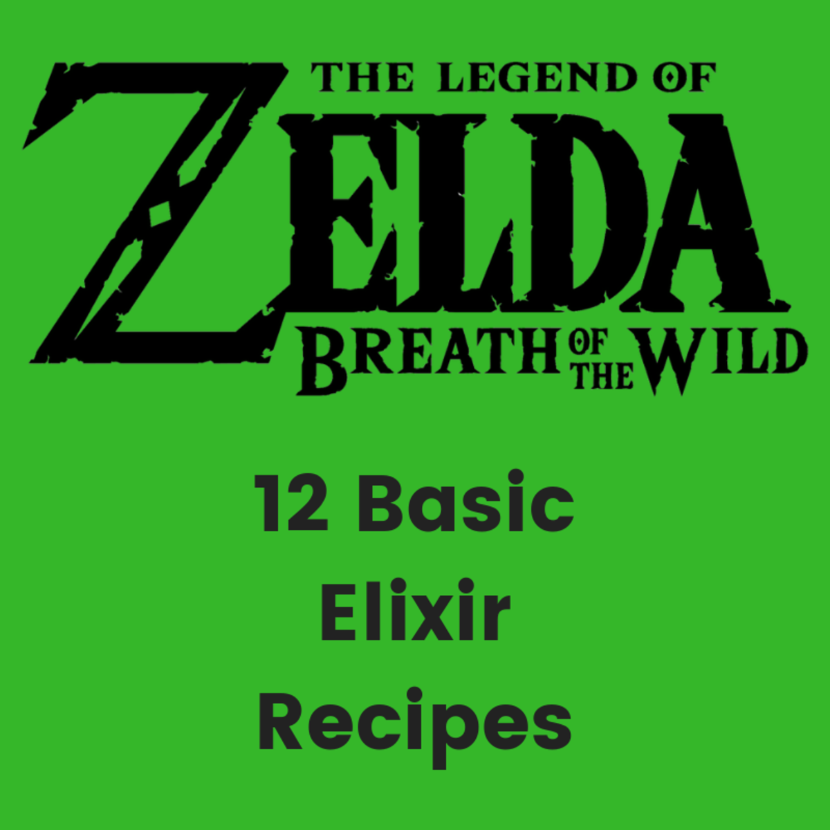 Here is a list of how to make the 12 basic elixirs and variations.