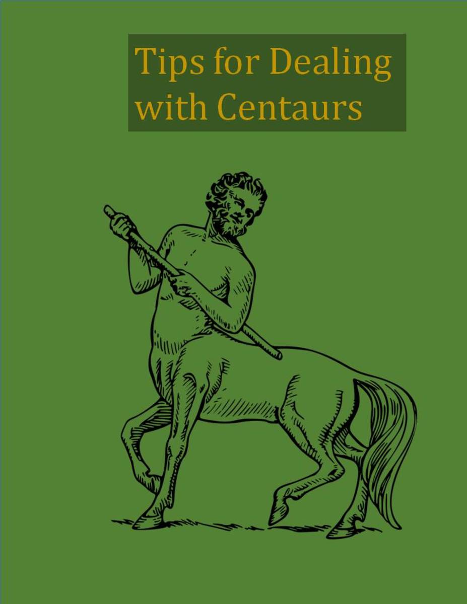 Tips for Dealing with Centaurs