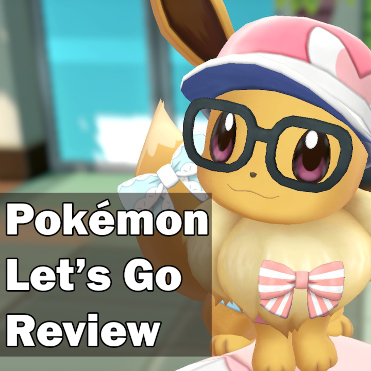 Pokémon: Let's Go, Pikachu! and Pokémon: Let's Go, Eevee!
