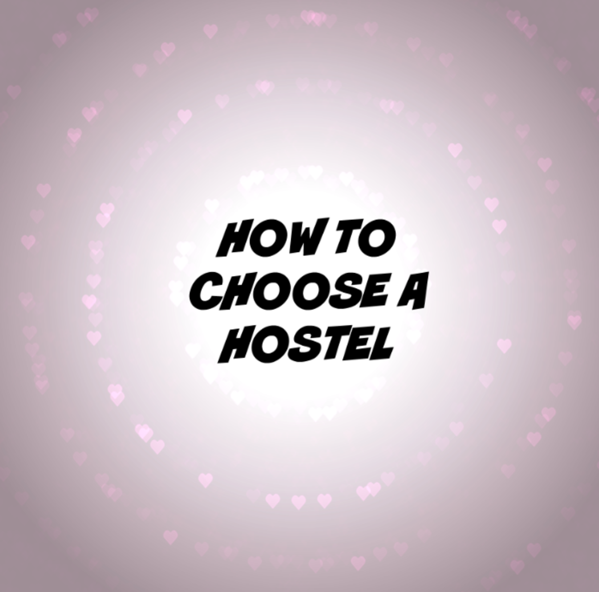 how-to-pick-a-hostel