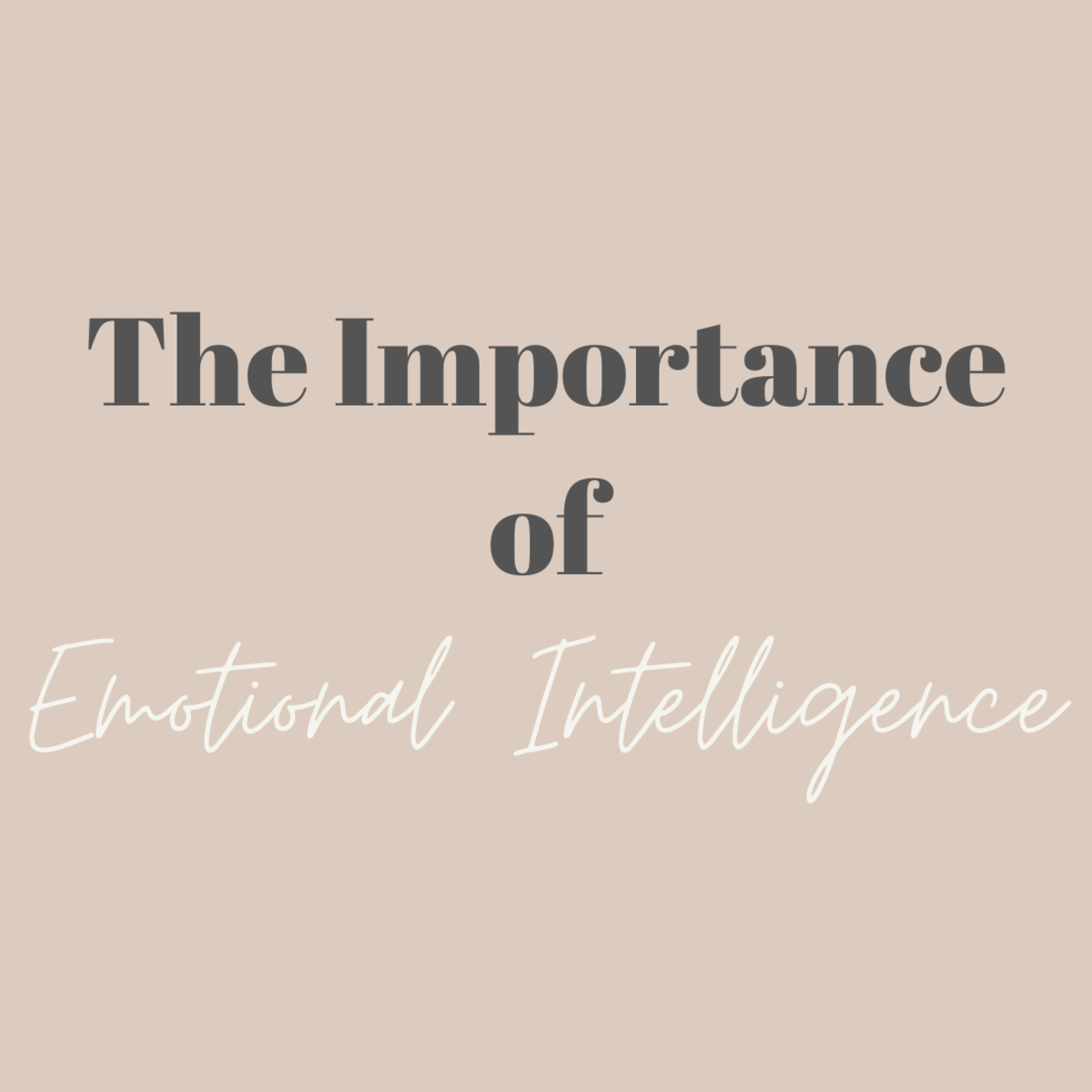 Leading Teams: The Importance of Emotional Intelligence
