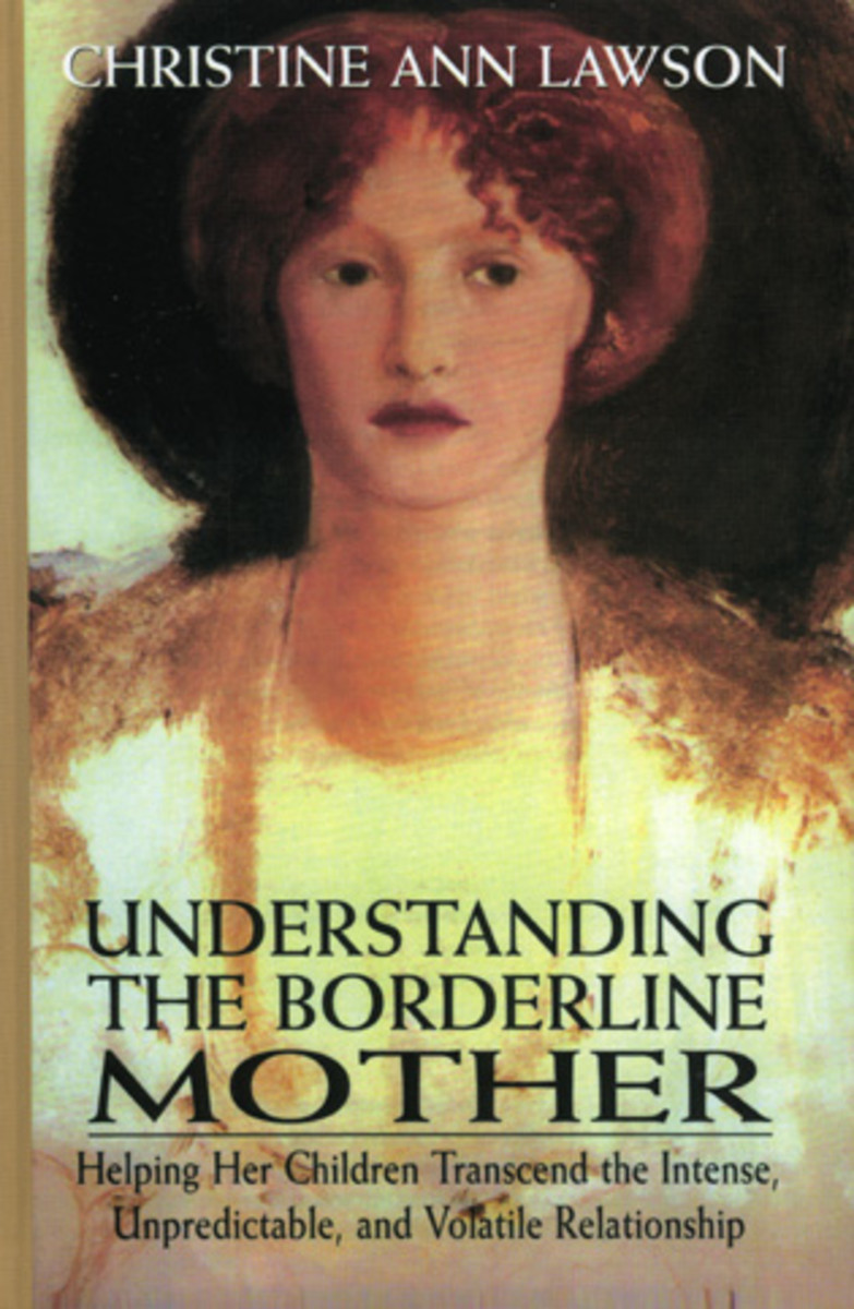 Understanding the Borderline Mother: A Book Review to Help Unravel the Mystery That Is the Borderline Ex-Wife