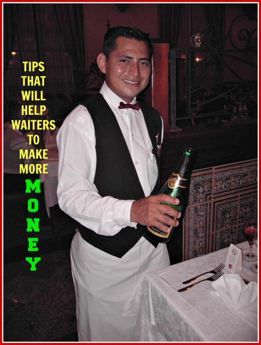 Tips That Will Help Waiters to Make More Money