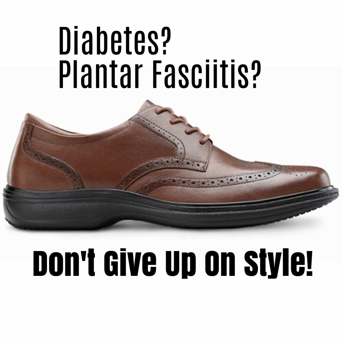 Stylish Men's Dress Shoes for Plantar Fasciitis and Diabetic Nerve Pain