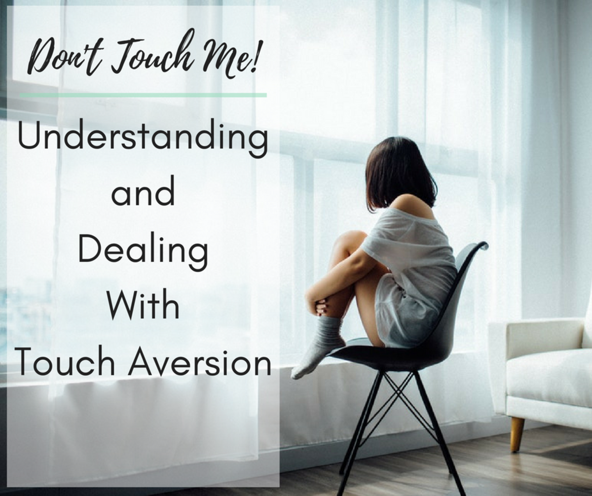 Don’t Touch Me! A Guide to Understanding Touch Aversion & Tactile Sensitivity