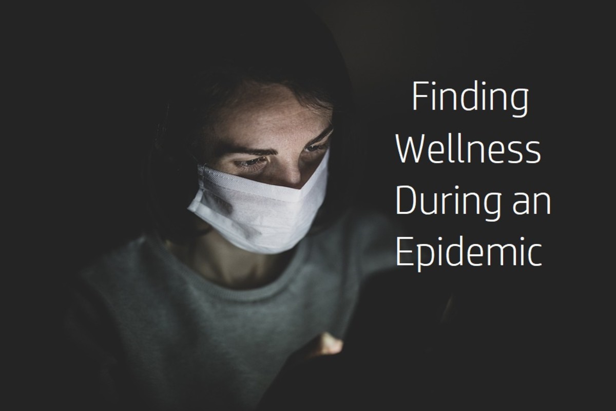 Finding Wellness During an Epidemic