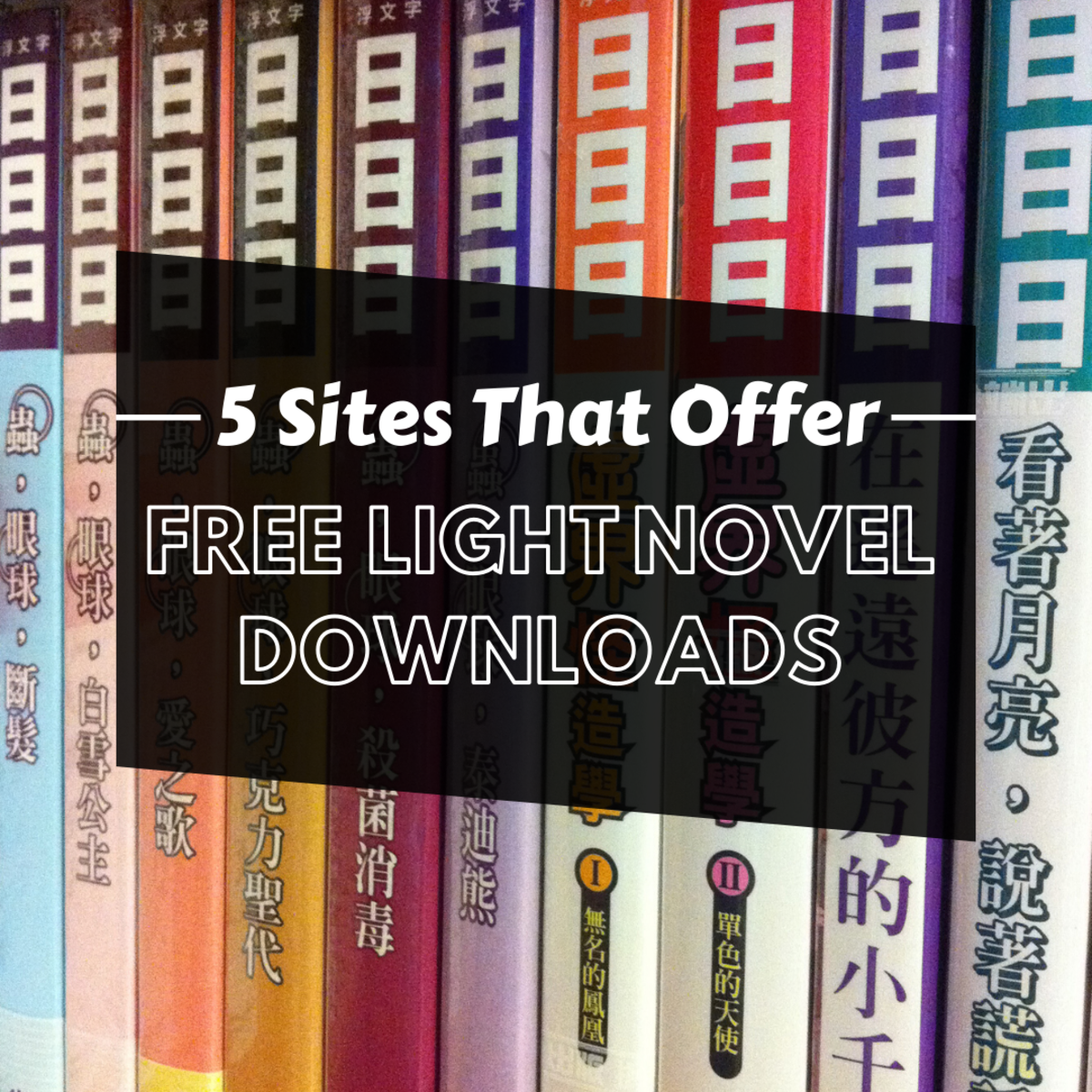 These five sites offer selections of free and downloadable light novels in Japanese, Korean, Chinese, and English. 