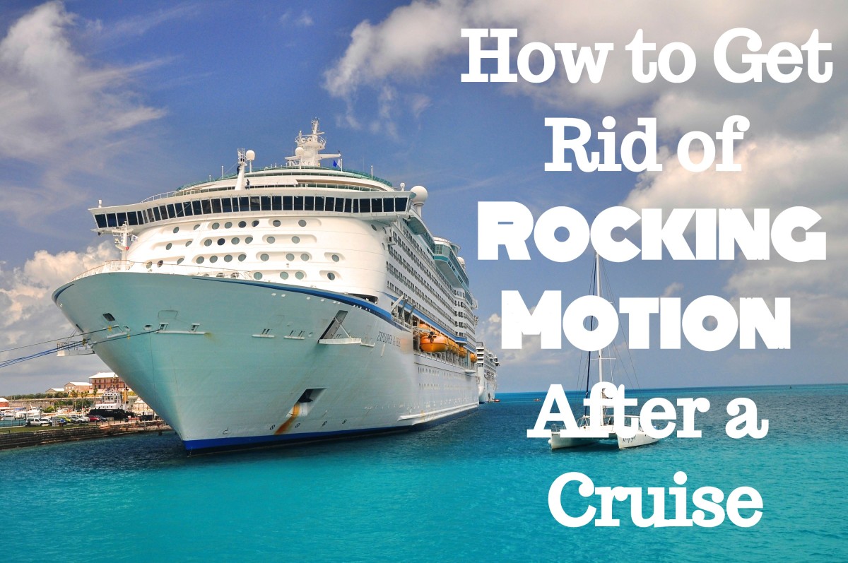 How to Get Land Legs Back When You Still Feel Rocking After a Cruise