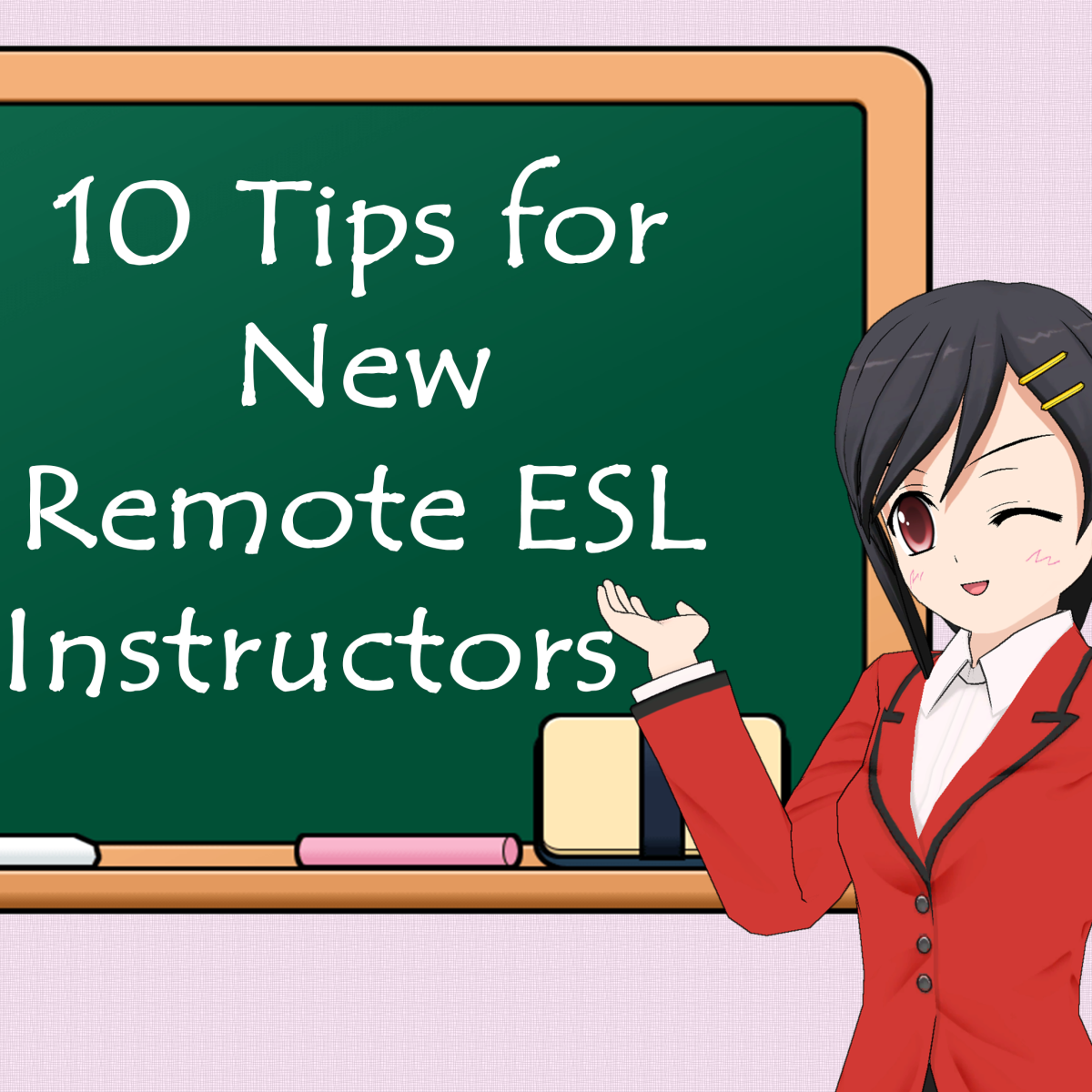 10 Tips for New Remote ESL Instructors