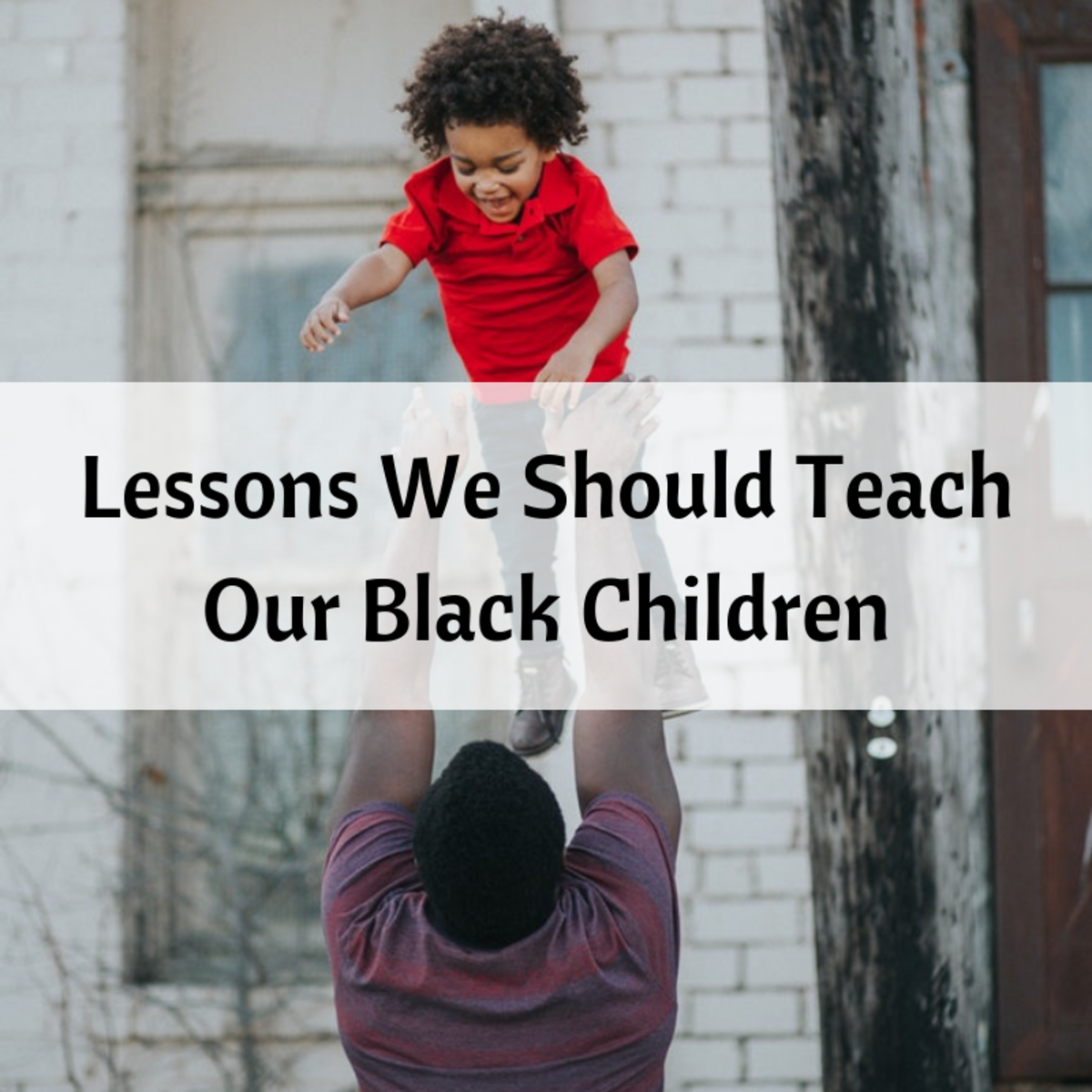5 Lessons We Should Teach Our Black Children
