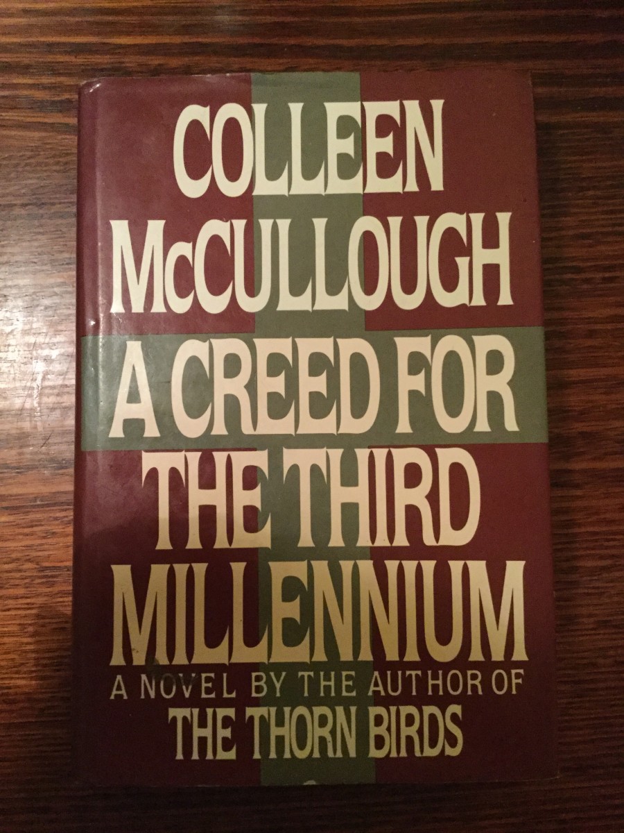 "A Creed for the Third Millennium" by Colleen McCullough