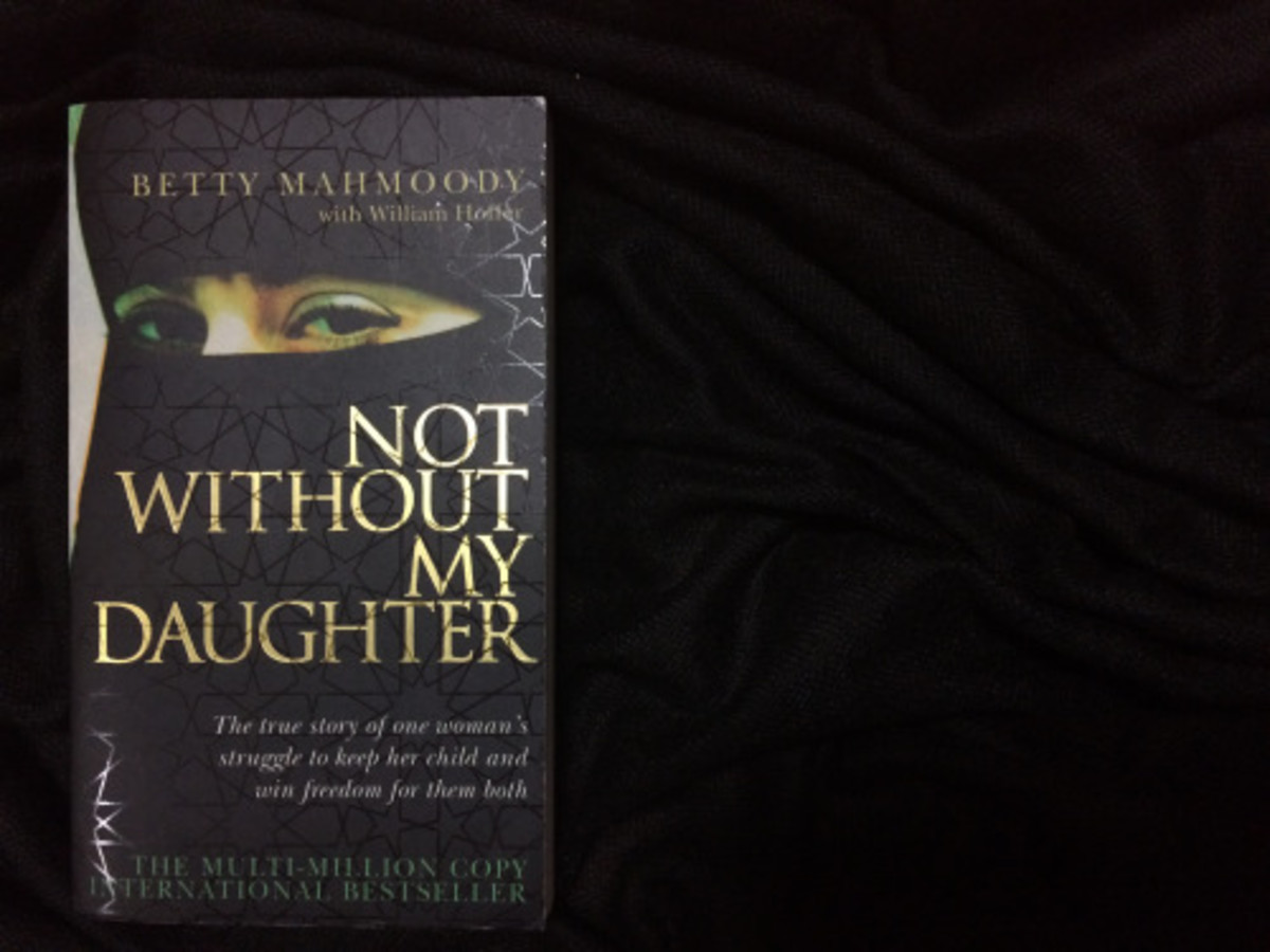  'Not Without My Daughter' is a memoir by Betty Mahmoody