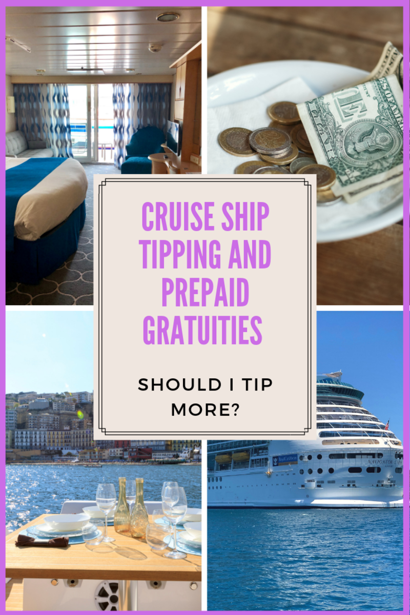 Cruise Ship Tipping and Prepaid Gratuities: Should I Tip More?