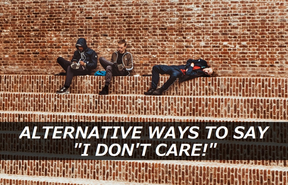 100 Alternative Ways To Say I Don T Care Pairedlife