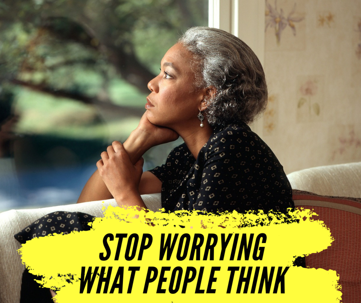 Stop Worrying What People Think!