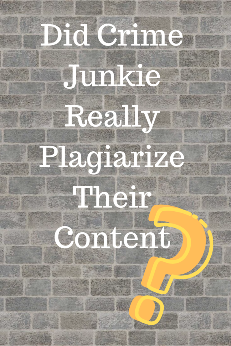 Did Crime Junkie Really Plagiarize Their Content?
