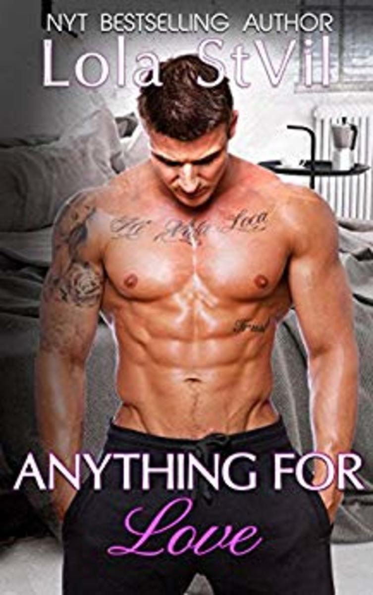 Anything for Love by Lola Stvil - a Perosnal Review