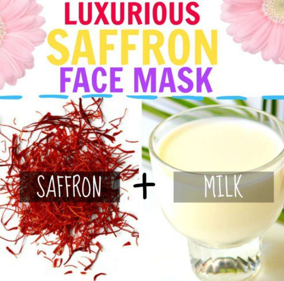 The most popular saffron face mask. Mix saffron in milk to form a golden mixture for bright skin 