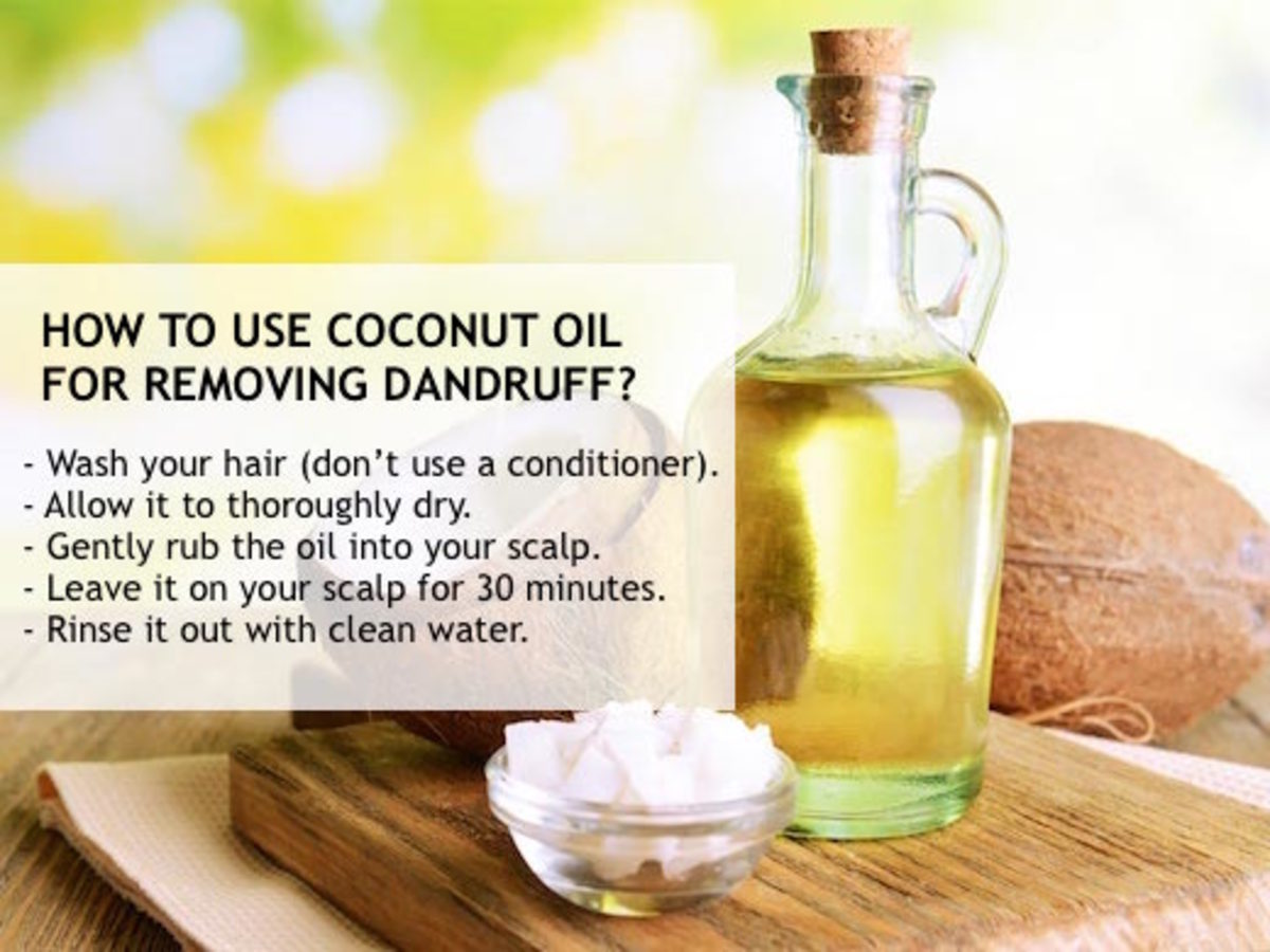 Coconut oil has powerful antifungal properties, so it tends to inhibit dandruff-causing yeasts.