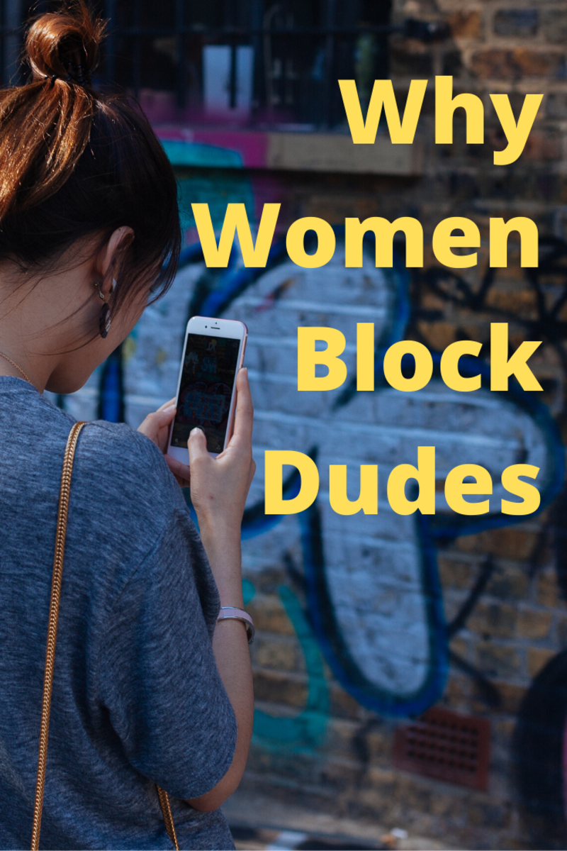 Why Did She Block Me? A Girl Explains