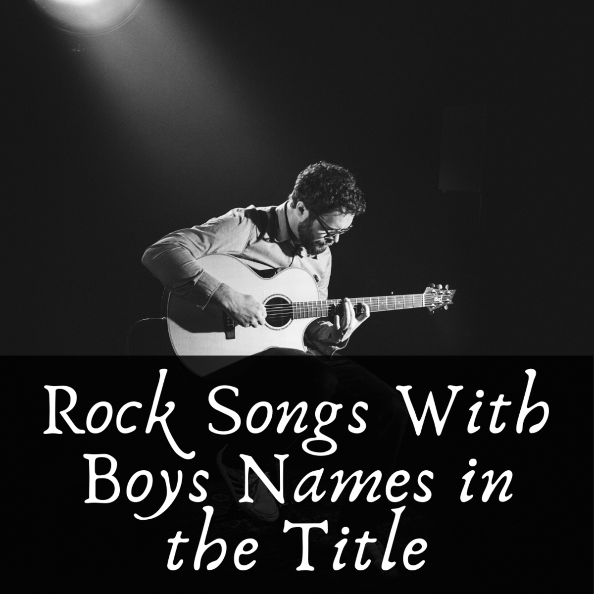 100 Best Rock Songs With Boys Names In Their Titles Spinditty