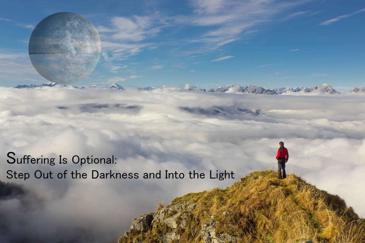 Suffering Is Optional: Step out of the Darkness and Into the Light