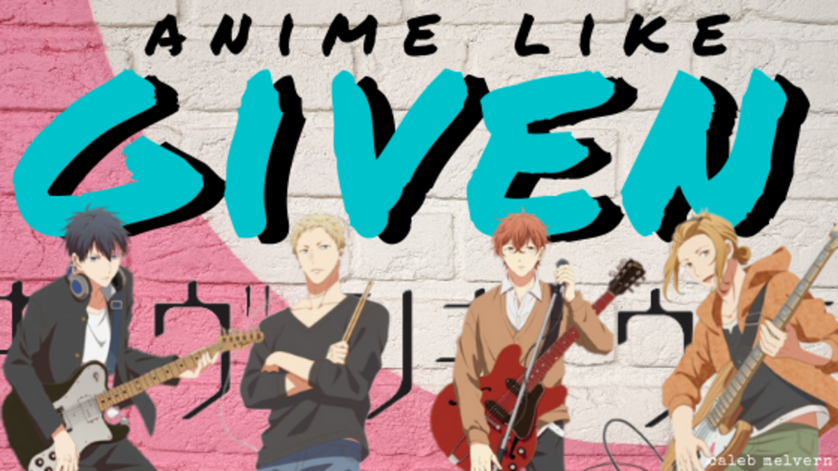 "Given" is a show with a powerful message. Here's a list of other anime you'll love.
