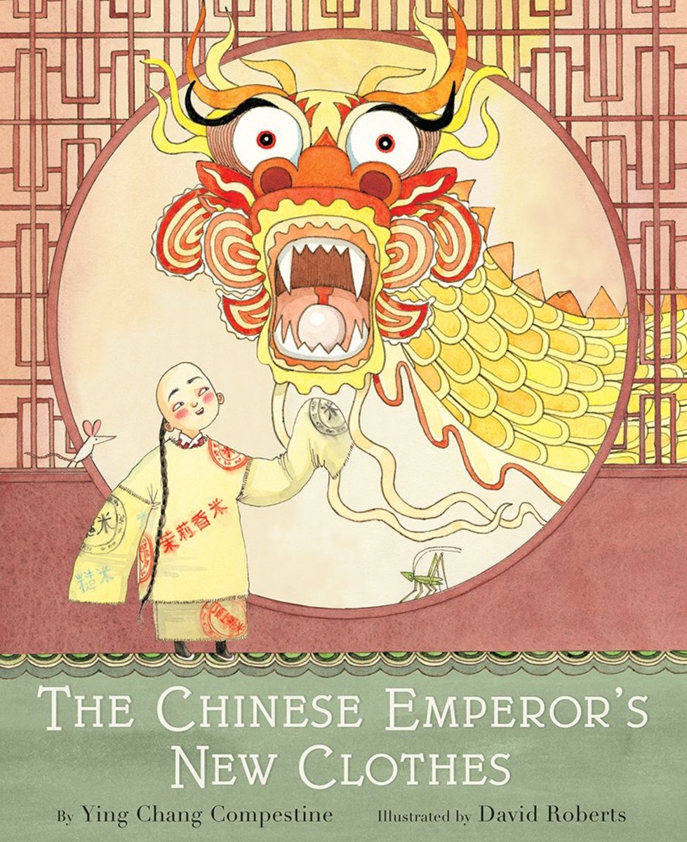 The Chinese Emperor's New Clothes by Ying Chang Compestine