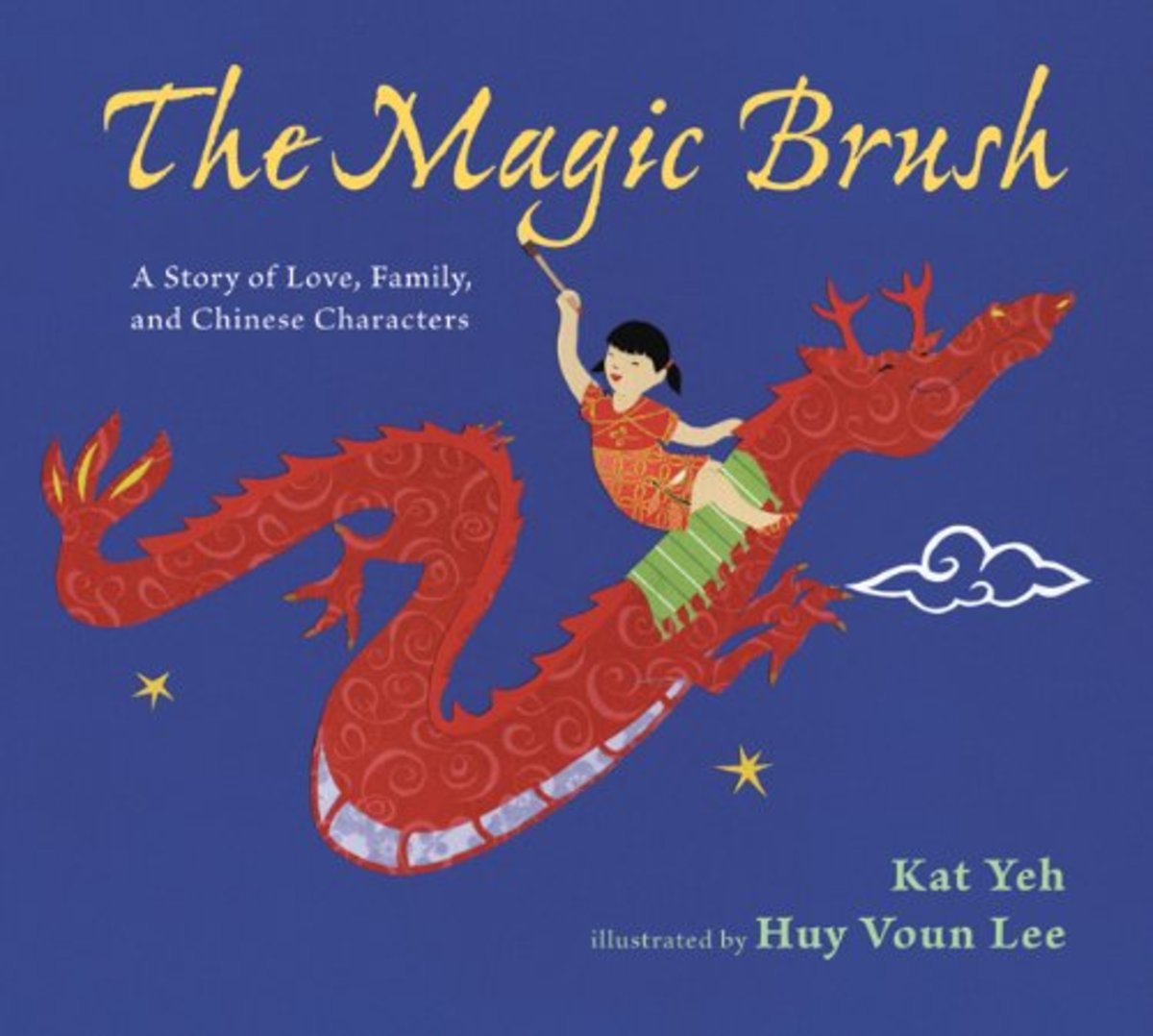 The Magic Brush by Kat Yeh