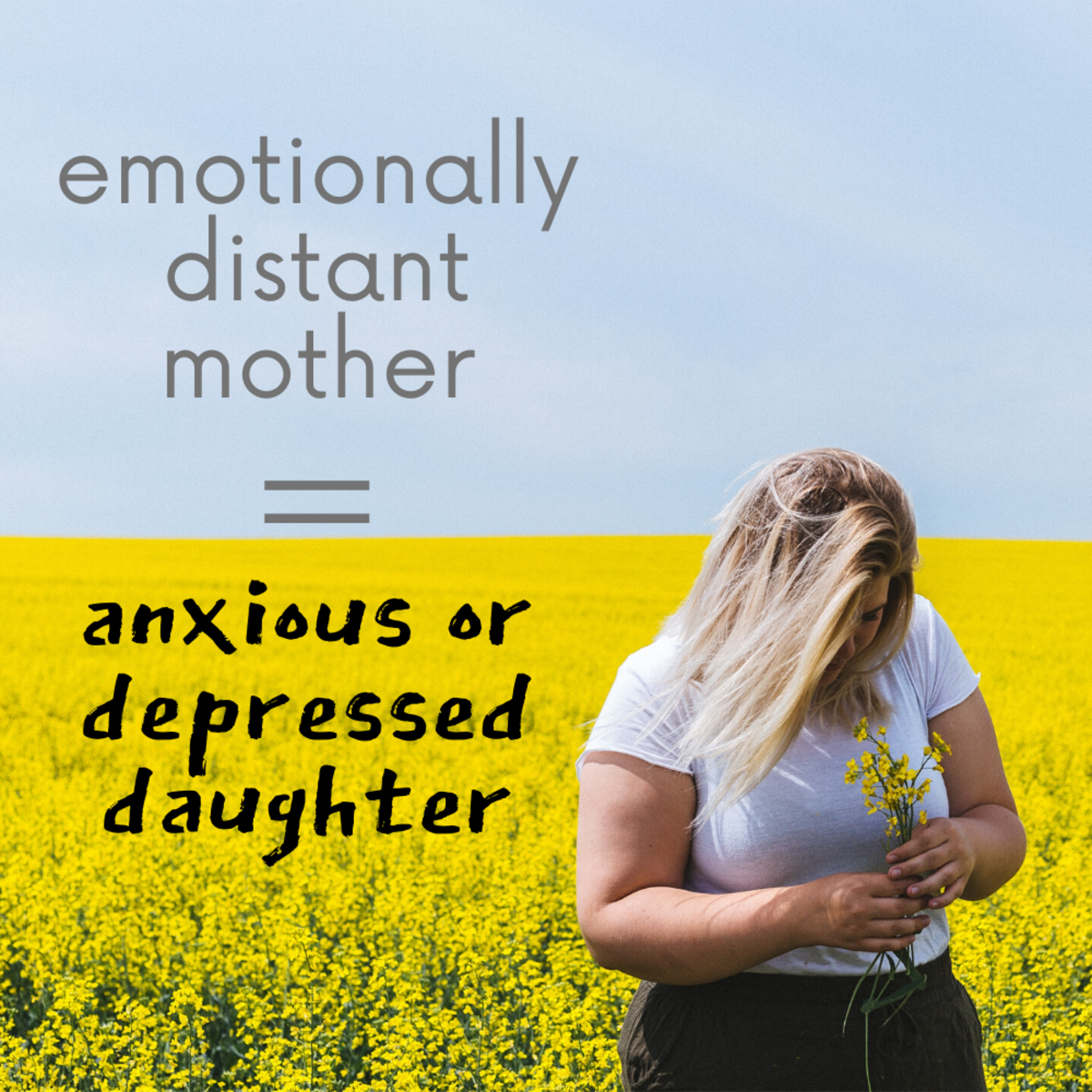 learn-7-ways-to-survive-an-emotionally-absent-mother-and-lead-a-joyful-life