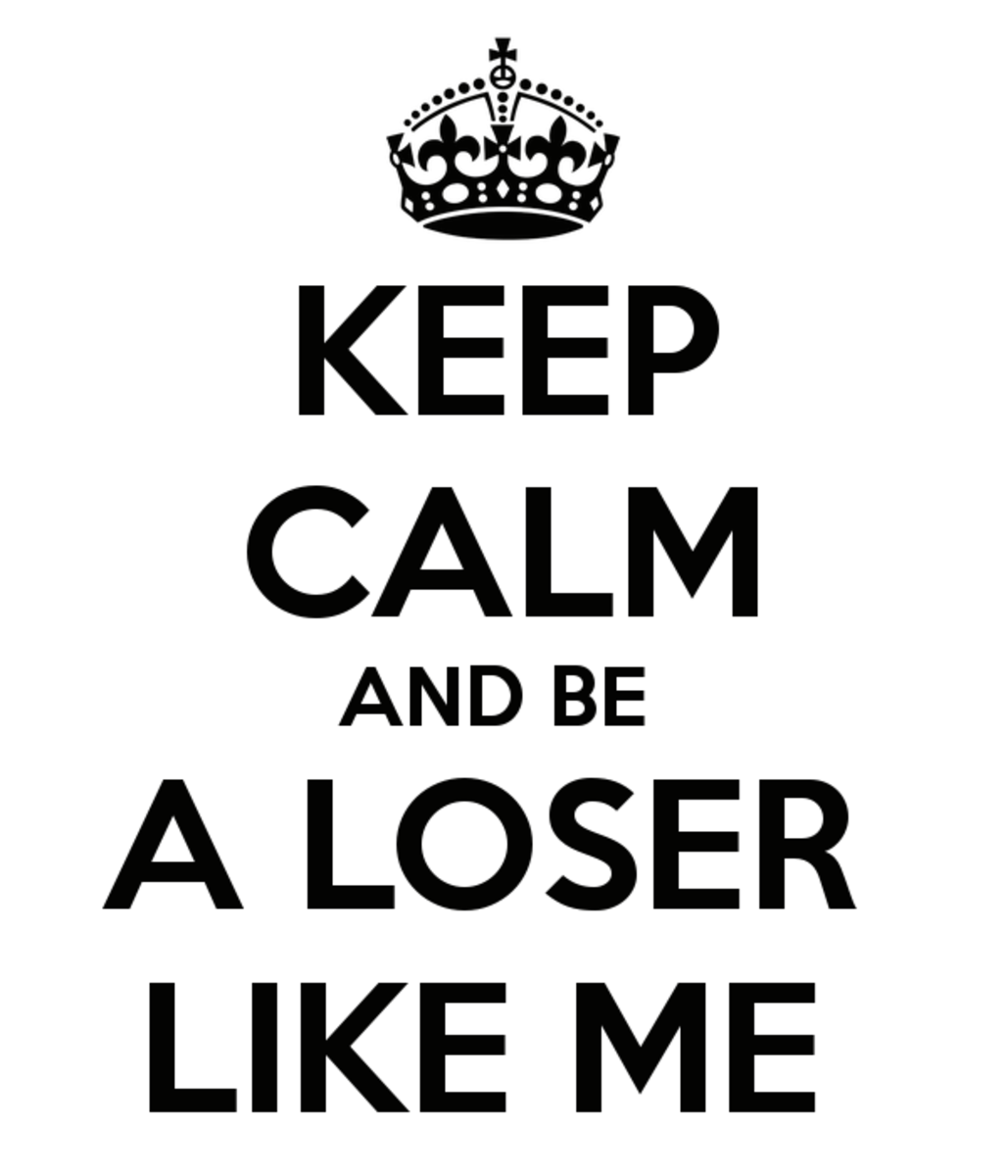 Loser Like Me It Does Eventually Get Better HubPages