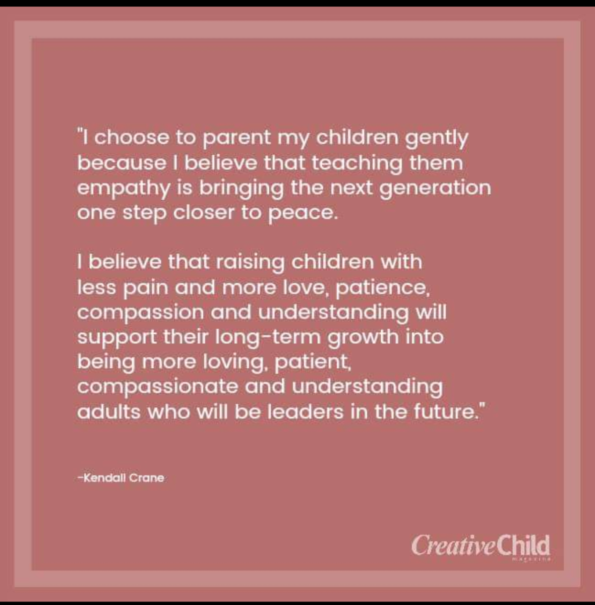 A quote about gentle parenting.