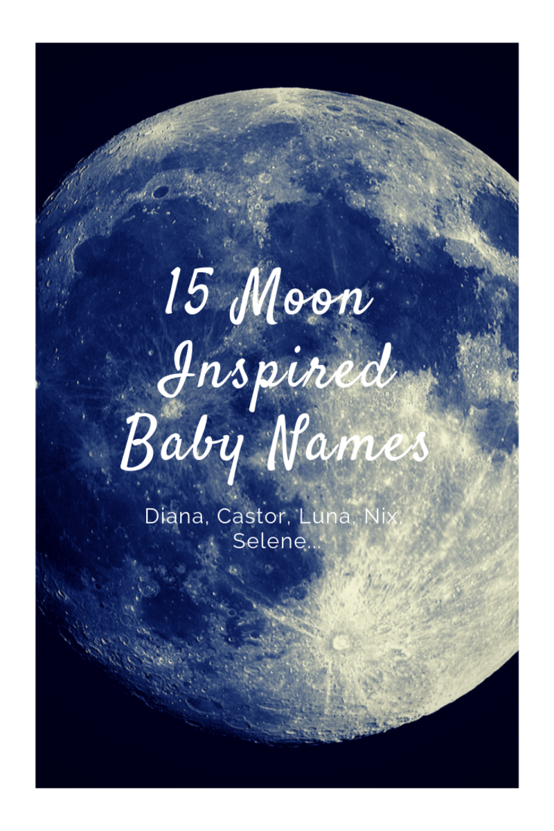 Moon-themed names are lovely for children.