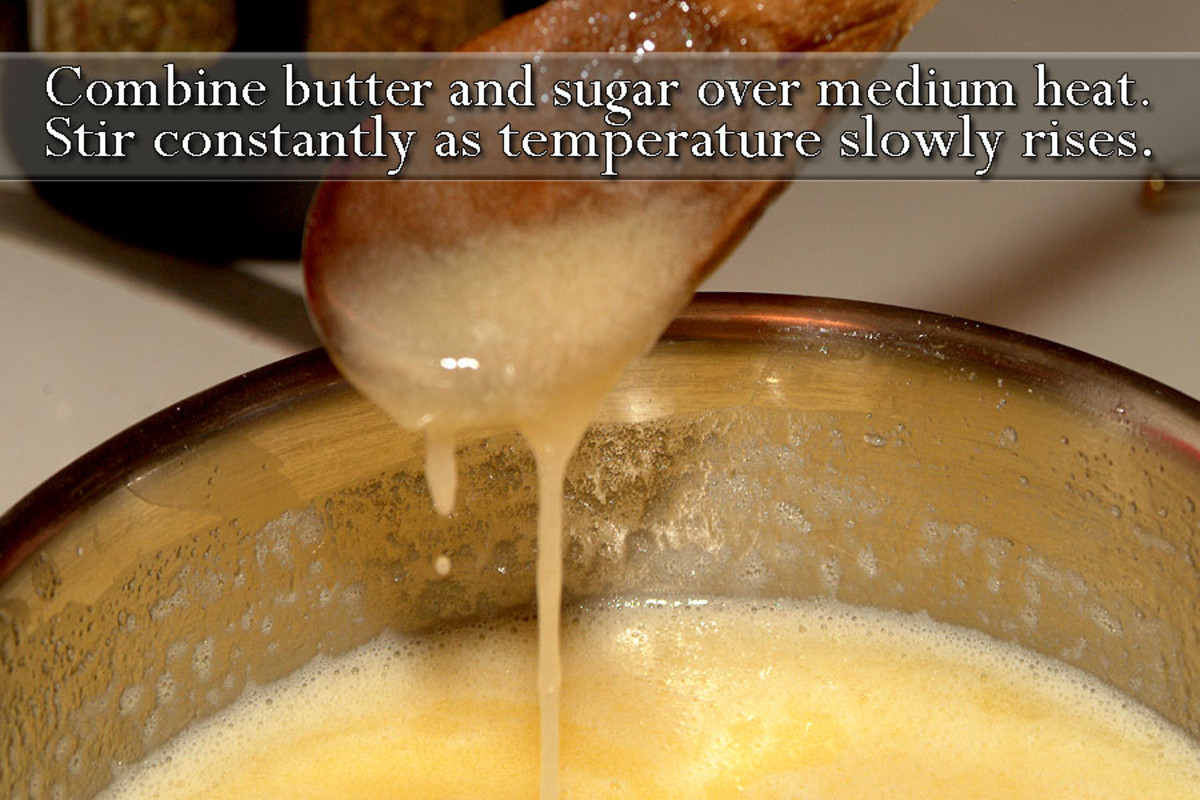 Combine butter and sugar over medium heat, stirring constantly and until proper temperature (290°F / 143°C) is gradually achieved.
