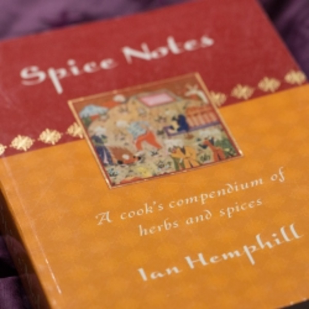 Spice Notes - my favorite herb and spice reference book.