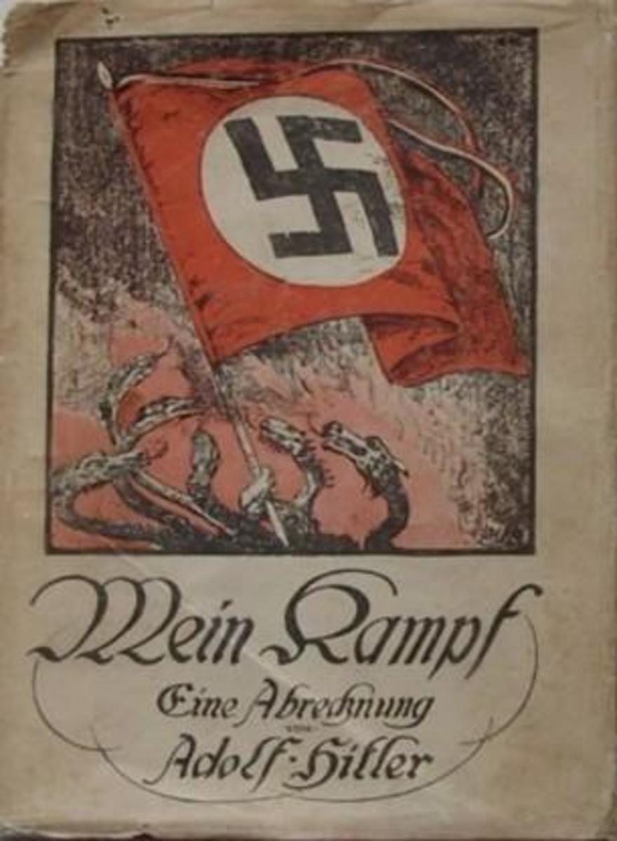 Adolf Hitler wrote a book called Mein Kampf. 