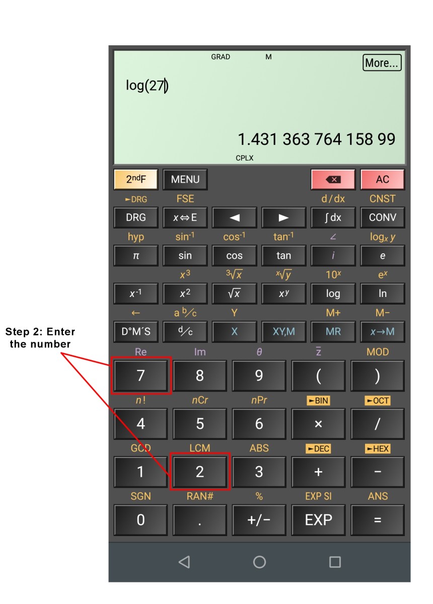 Working out the log of a number to the base 10 using an Android calculator app. Some calculators require you to press "=" after you enter the number.