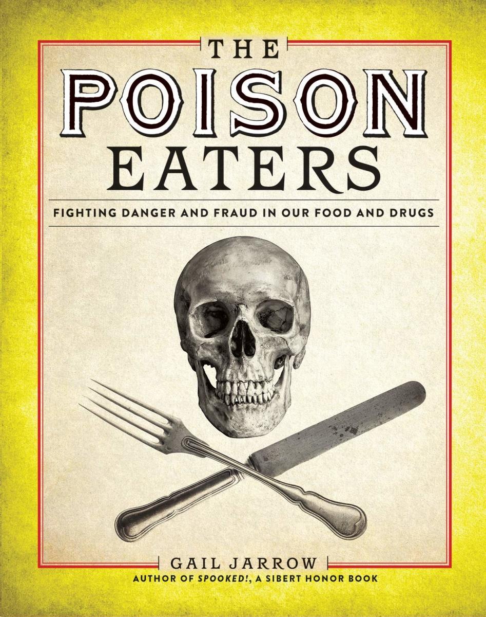 The Poison Eaters by Gail Jarrow  