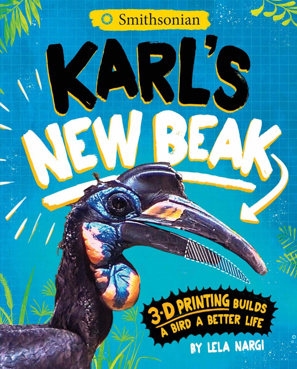 Karl’s New Beak: 3-D Printing Builds a Bird a Better Life by Lela Nargi
