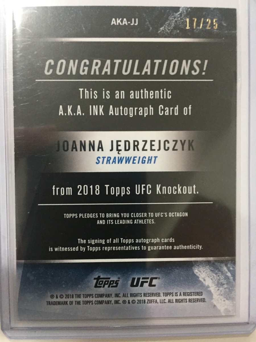 This is the back of a Joanna Jedrzejczyk card /25. The serial number is on the upper right.