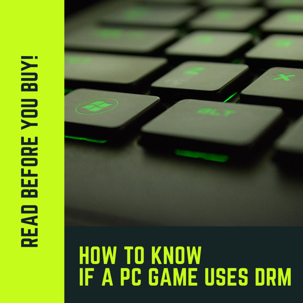 If you're unsure whether a game has DRM or not, read this before you buy!