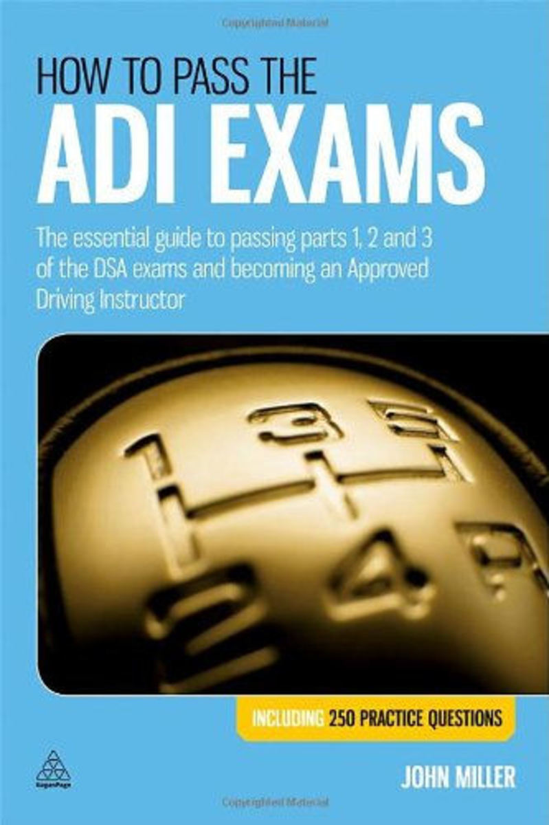 如何传递ADI考试：通过DSA考试的第1,2和3部分以及成为批准的驾驶教练的基本指南＂decoding=